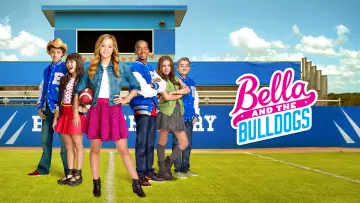 Backdrop for the TV series "Bella and the Bulldogs" #1838690
