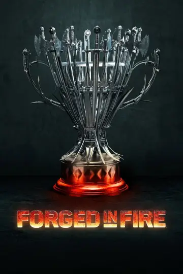 Poster for the TV series "Forged in Fire" #1335708