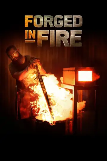 Poster for the TV series "Forged in Fire" #1335716