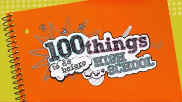 Backdrop for the TV series "100 Things to Do Before High School" #1866087
