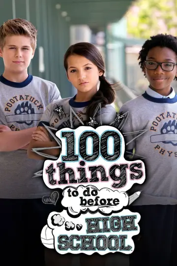 Poster for the TV series "100 Things to Do Before High School" #1866094