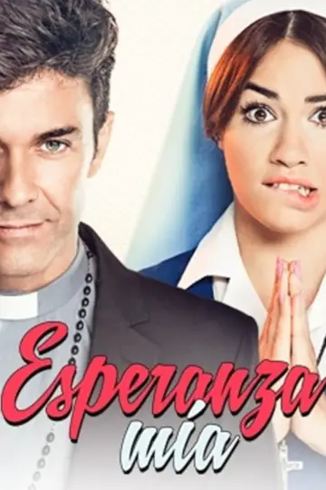 Poster for the TV series "Esperanza mía" #1777332
