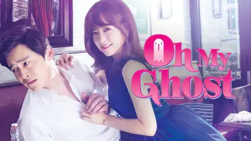 Backdrop for the TV series "Oh My Ghost" #1781396
