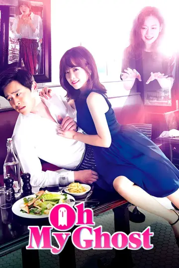 Poster for the TV series "Oh My Ghost" #1781416