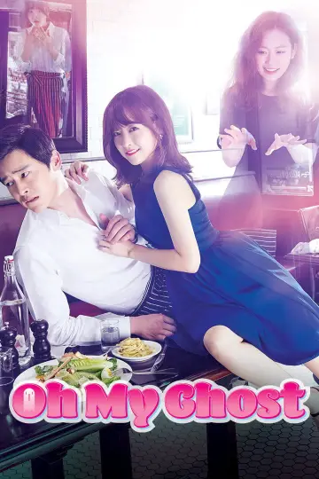 Poster for the TV series "Oh My Ghost" #1781422