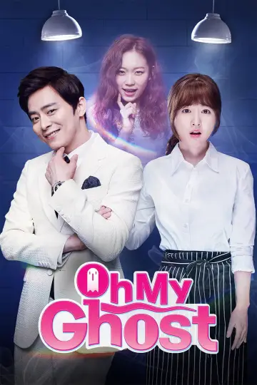 Poster for the TV series "Oh My Ghost" #1781424