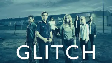 Backdrop к сериалу "Glitch" #1469518