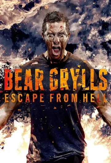 Poster к сериалу "Bear Grylls: Escape From Hell" #1470003