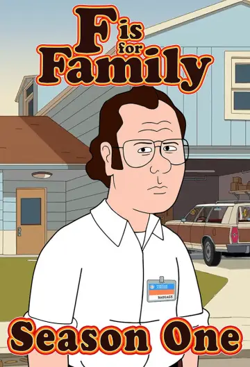 Poster for the TV series "F is for Family" #1723349