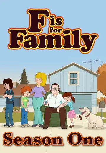 Poster for the TV series "F is for Family" #1723350