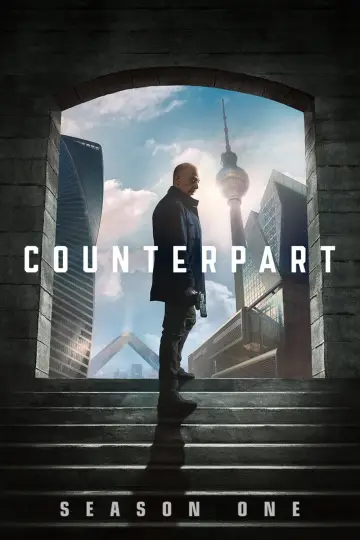 Poster for the TV series "Counterpart" #1713143