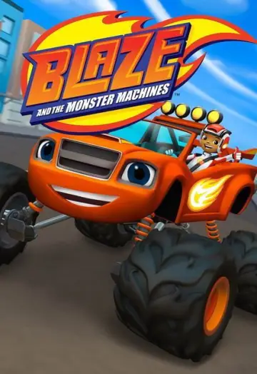 Poster for the TV series "Blaze and the Monster Machines" #1686066