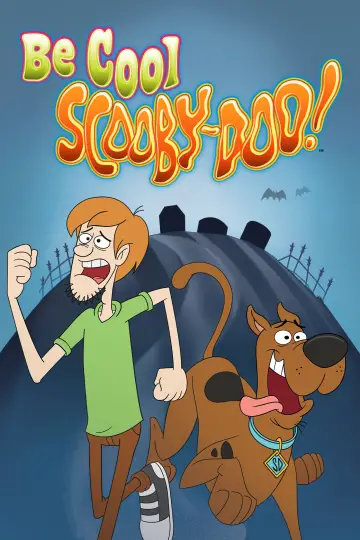 Poster к сериалу "Be Cool, Scooby-Doo!" #1337492