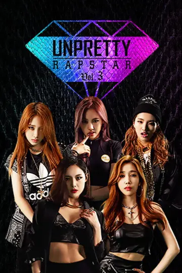 Poster for the TV series "Unpretty Rapstar" #1821294