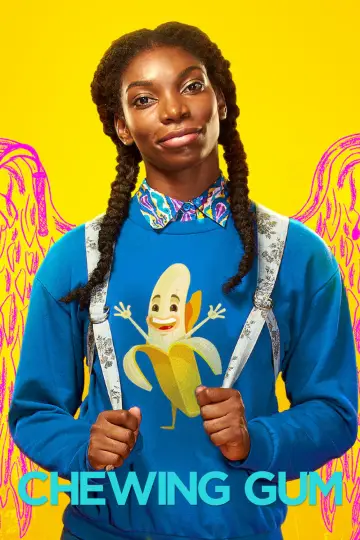 Poster for the TV series "Chewing Gum" #1865518