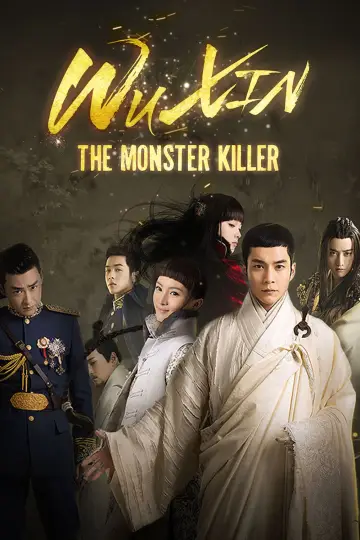 Wu Xin: The Monster Killer (2015)
