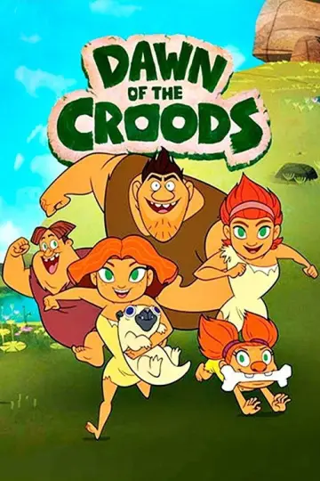 Poster for the TV series "Dawn of the Croods" #1358010