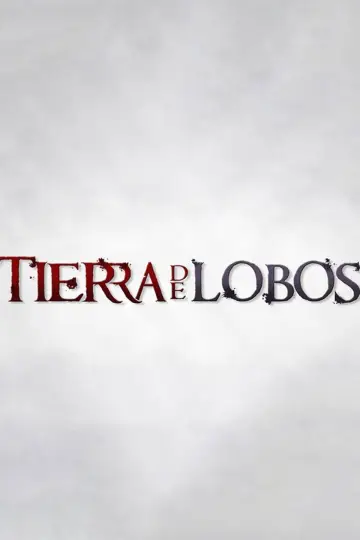 Poster for the TV series "Tierra de lobos" #1542668