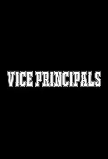 Poster for the TV series "Vice Principals" #1465701