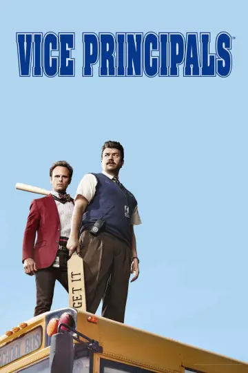 Poster for the TV series "Vice Principals" #1724810