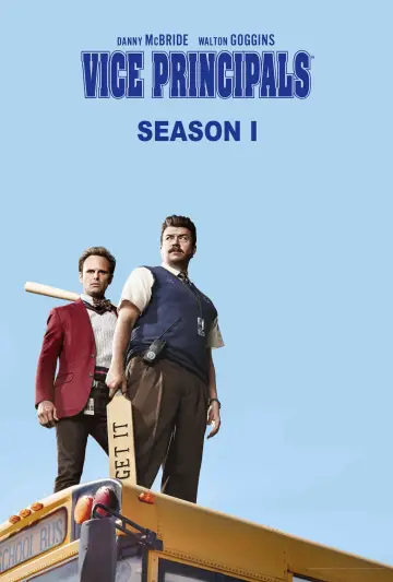 Poster for the TV series "Vice Principals" #1724811