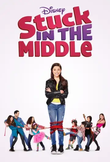 Stuck in the Middle Poster