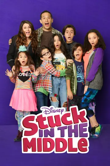 Poster for the TV series "Stuck in the Middle" #1392584