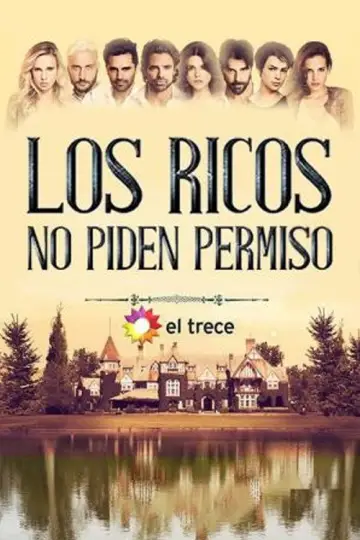 The Rich Do Not Ask for Permission Poster