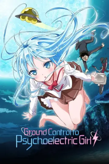 Ground Control to Psychoelectric Girl Poster