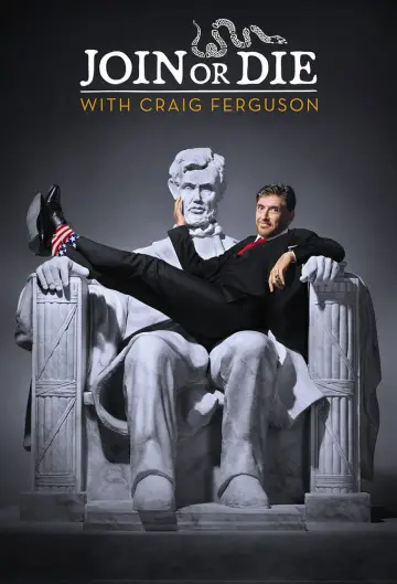 Join or Die with Craig Ferguson Poster