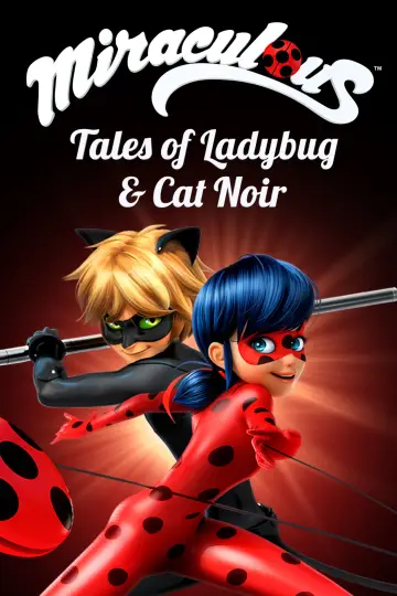 Poster for the TV series "Miraculous: Tales of Ladybug & Cat Noir" #1235595