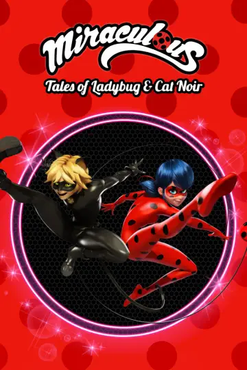 Poster for the TV series "Miraculous: Tales of Ladybug & Cat Noir" #1235650