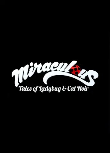 Poster for the TV series "Miraculous: Tales of Ladybug & Cat Noir" #1235662