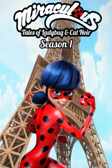 Poster for the TV series "Miraculous: Tales of Ladybug & Cat Noir" #1242464