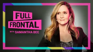 Backdrop к сериалу "Full Frontal with Samantha Bee" #1351781