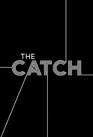 Poster for the TV series "The Catch" #1597301