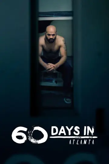 Poster for the TV series "60 Days In" #1493495
