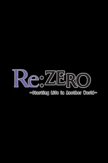 Poster for the TV series "Re:ZERO -Starting Life in Another World-" #1218191