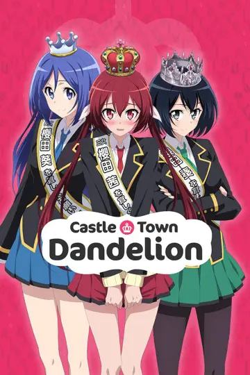 Poster for the TV series "Castle Town Dandelion" #1436075