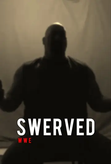 Poster for the TV series "WWE Swerved" #1598670