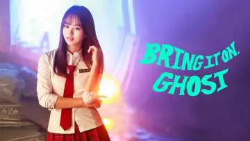 Backdrop for the TV series "Bring It On, Ghost" #1795603