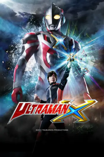 Poster к сериалу "Ultraman X" #1430514