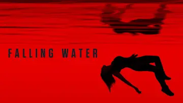 Backdrop for the TV series "Falling Water" #1916992