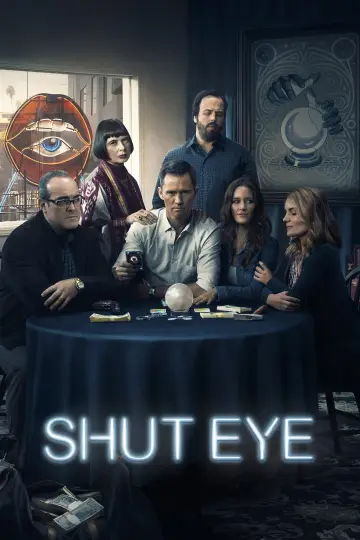 Poster for the TV series "Shut Eye" #1866050