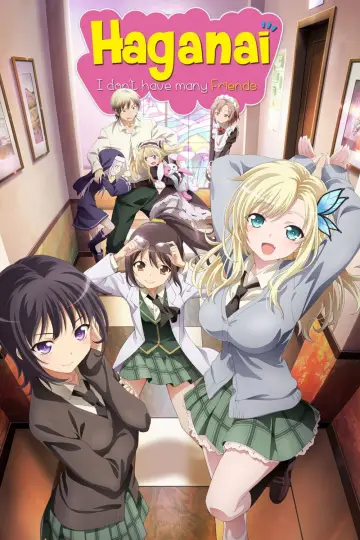 Poster for the TV series "Haganai: I Don