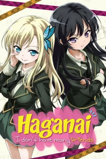 Poster for the TV series "Haganai: I Don
