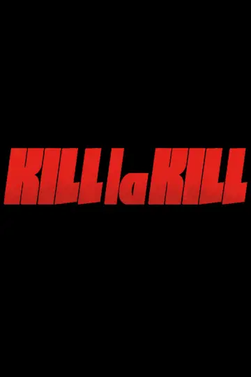 Poster к сериалу "Kill la Kill" #1365109