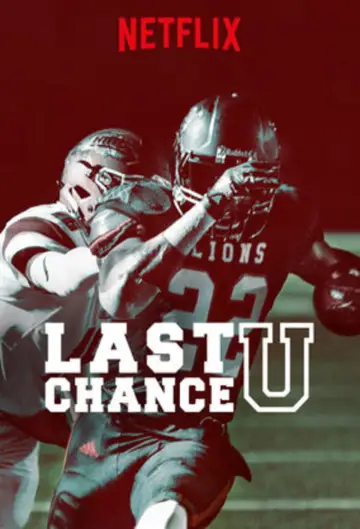 Poster for the TV series "Last Chance U" #1901509