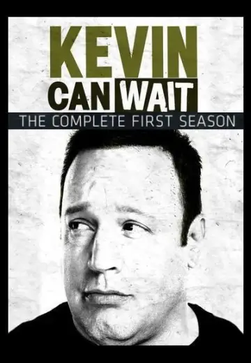 Poster for the TV series "Kevin Can Wait" #1750607