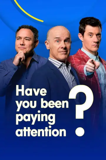 Poster к сериалу "Have You Been Paying Attention?" #1223442
